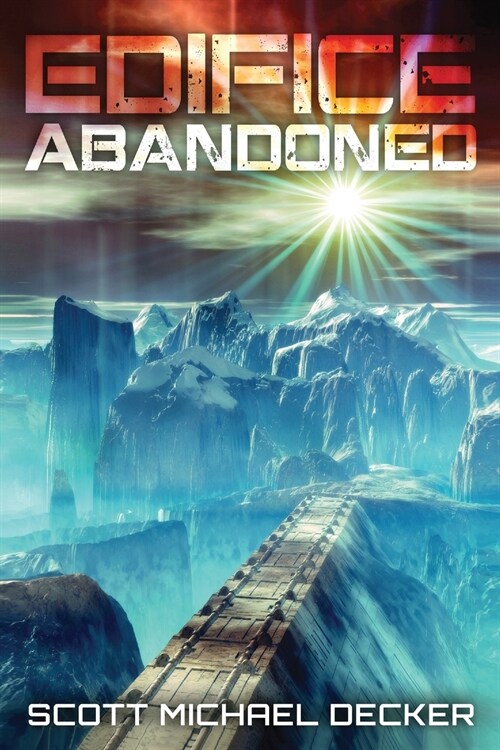 Edifice Abandoned: The Secret of Achernar Tertius (Paperback)