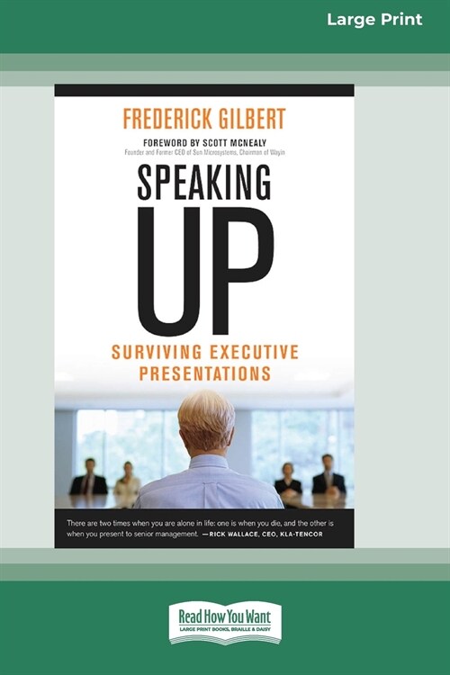 Speaking Up: Surviving Executive Presentations [Standard Large Print 16 Pt Edition] (Paperback)