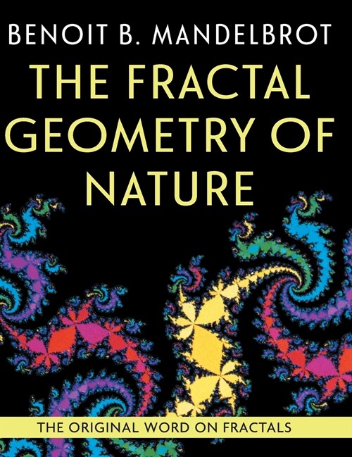 The Fractal Geometry of Nature (Hardcover)