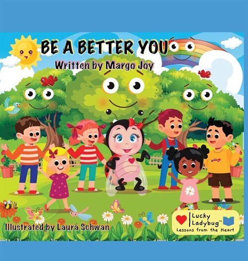 Be A Better You: Lucky Ladybug (Hardcover)