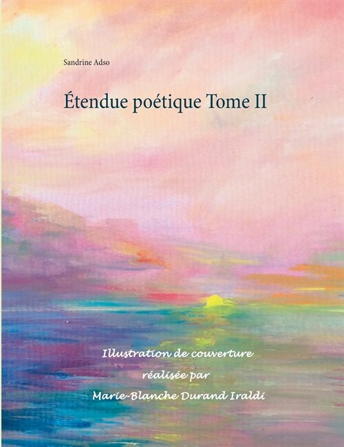 ?endue po?ique Tome II (Paperback)