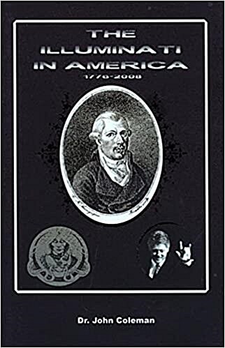 [중고] THE ILLUMINATI IN AMERICA 1776-2008 (Paper-back)