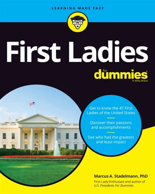 First Ladies For Dummies (Paperback, 1st)