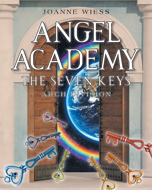 Angel Academy: The Seven Keys (Paperback)