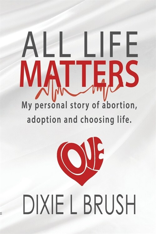 ALL LIFE MATTERS (Paperback)