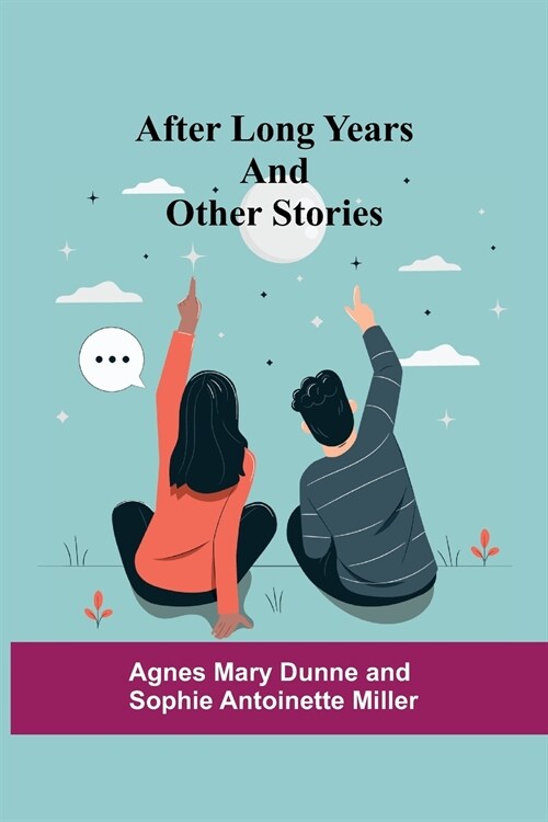 After Long Years and Other Stories (Paperback)