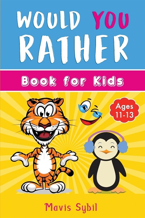 Would You Rather? Kids activity book (Paperback)