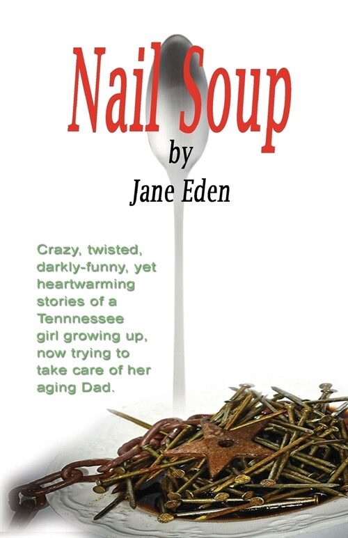 Nail Soup (Paperback)