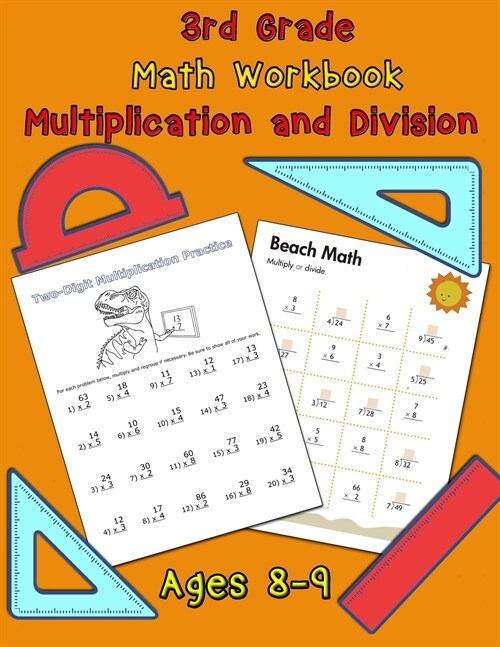 3rd Grade Math Workbook - Multiplication and Division - Ages 8-9: Multiplication Worksheets and Division Worksheets for Grade 3, Math Workbook (Paperback)