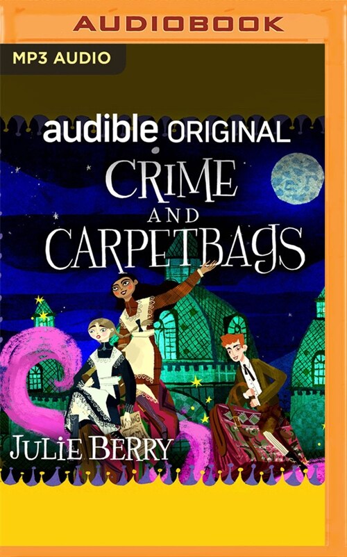 Crime and Carpetbags (MP3 CD)