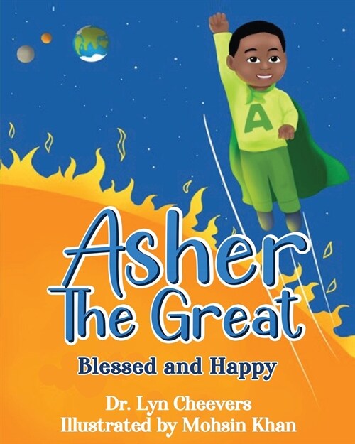 Asher the Great: Blessed and Happy (Paperback)