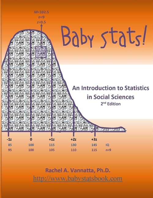 Baby Stats! An Introduction to Statistics in Social Sciences (2nd Edition) (Paperback)