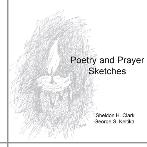 Poetry and Prayer Sketches (Paperback)