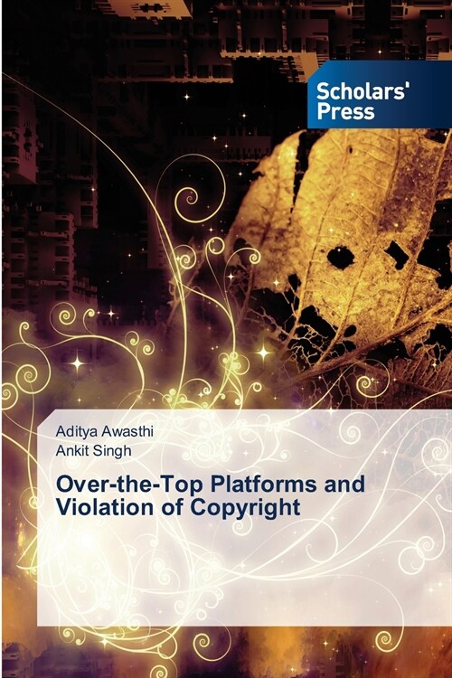 Over-the-Top Platforms and Violation of Copyright (Paperback)