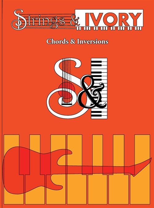 Strings and Ivory: Chords and Inversions (Hardcover)