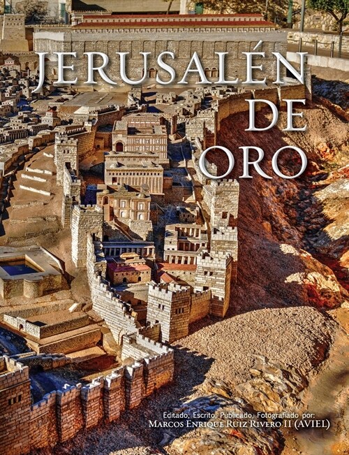 Jerusal? de Oro (Paperback)