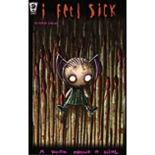 I Feel Sick, A Book About a Girl #1 (New Printing)