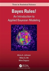 Bayes rules! : an introduction to Bayesian modeling with R