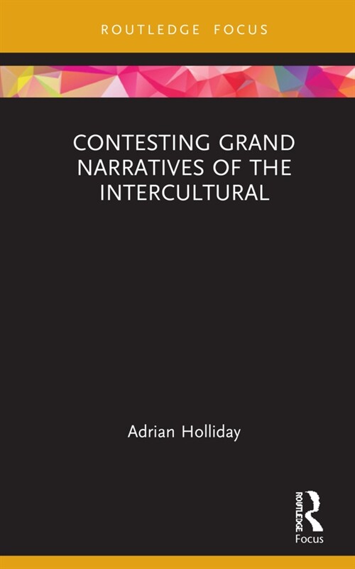 Contesting Grand Narratives of the Intercultural (Hardcover, 1)