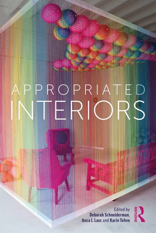 Appropriated Interiors (Hardcover, 1)