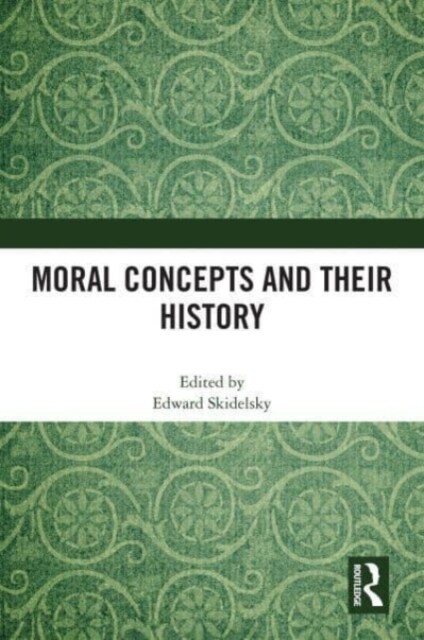 Moral Concepts and their History (Hardcover, 1)