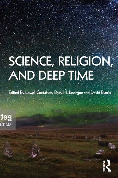 Science, Religion and Deep Time (Paperback)