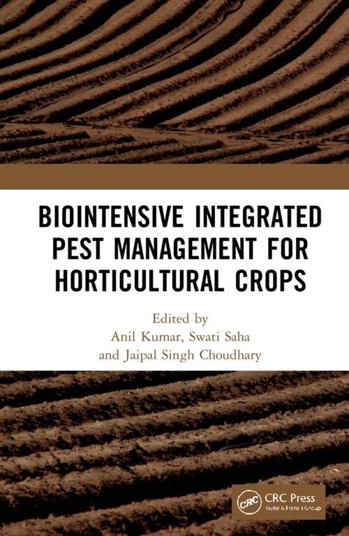 Biointensive Integrated Pest Management for Horticultural Crops (Hardcover, 1)