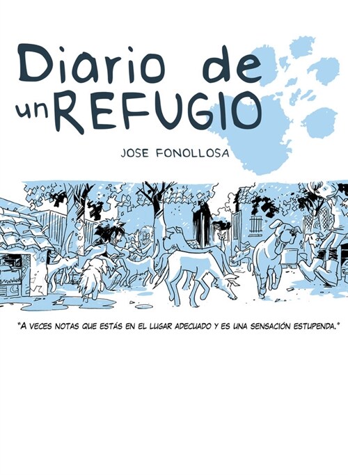 DIARIO DE UN REFUGIO (Paperback)