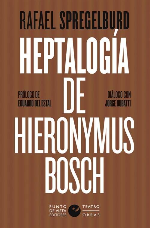 HEPTALOGIA DE HIERONYMUS BOSCH (Paperback)