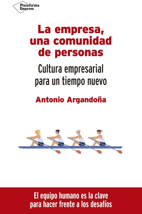 LA EMPRESA UNA COMUNIDAD DE PERSONAS (Paperback)