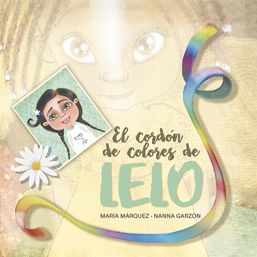 EL CORDON DE COLORES DE LELO (Book)