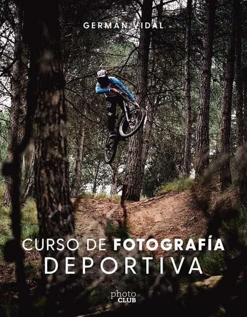 CURSO DE FOTOGRAFIA DEPORTIVA (Book)