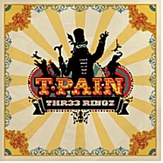 [중고] T-Pain (티-페인) - Thr33 Ringz