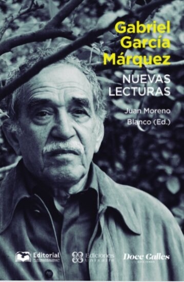 GABRIEL GARCIA MARQUEZ NUEVAS LECTURAS (Paperback)