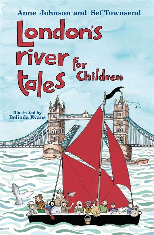 Londons River Tales for Children (Paperback)