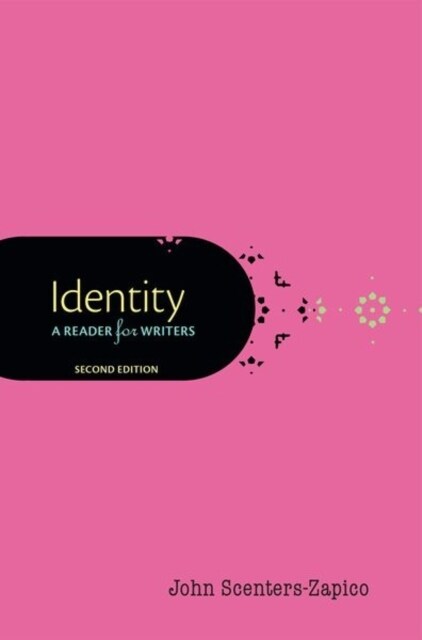 Identity: A Reader for Writers (Paperback, 2)