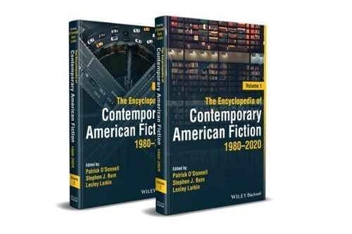 The Encyclopedia of Contemporary American Fiction, 2 Volumes : 1980 - 2020 (Hardcover)