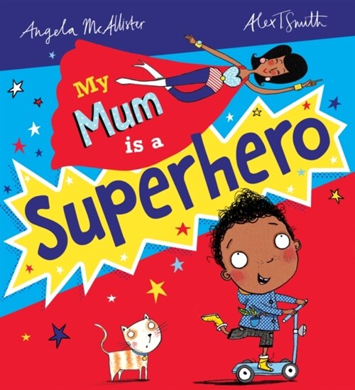 My Mum is a Superhero (NE) (Paperback)