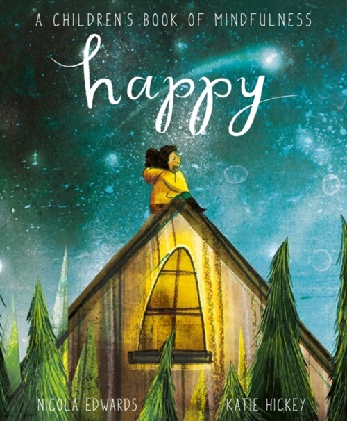 Happy: A Childrens Book of Mindfulness (Board Book)