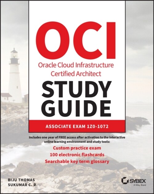 Oracle Cloud Infrastructure Architect Associate Study Guide: Exam 1z0-1072 (Paperback)