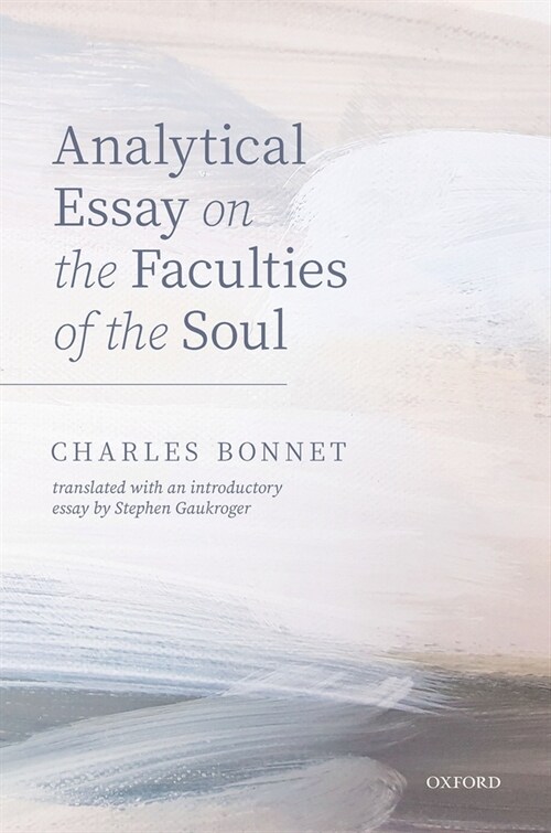 Charles Bonnet, Analytical Essay on the Faculties of the Soul (Hardcover)