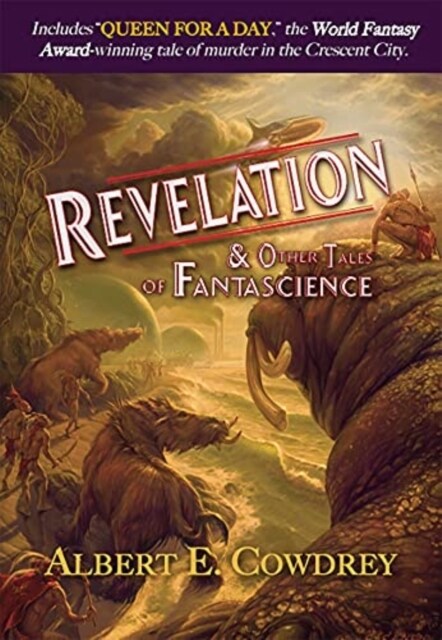 Revelation and Other Tales of Fantascience (Hardcover)