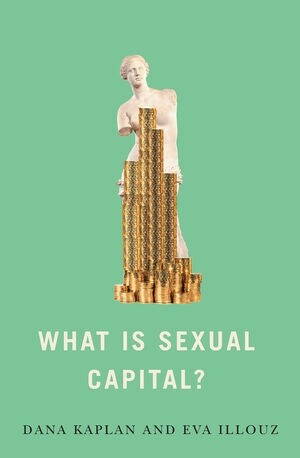 What is Sexual Capital? (Hardcover)