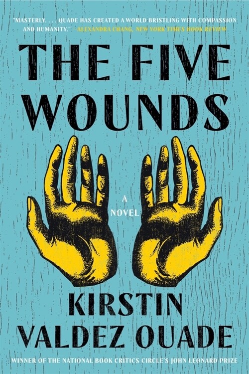 The Five Wounds (Paperback)