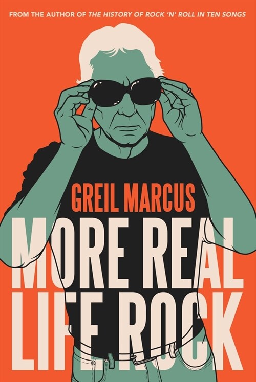 More Real Life Rock: The Wilderness Years, 2014-2021 (Hardcover)