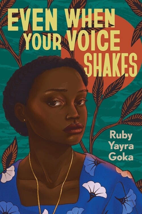 EVEN WHEN YOUR VOICE SHAKES (Hardcover)