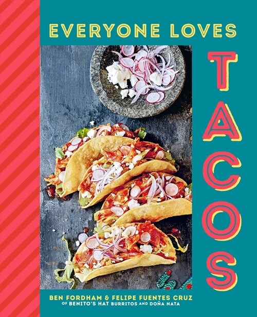Everyone Loves Tacos (Hardcover)