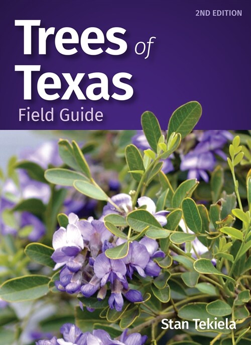 Trees of Texas Field Guide (Paperback, 2, Revised)