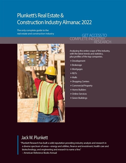 Plunketts Real Estate & Construction Industry Almanac 2022: Real Estate & Construction Industry Market Research, Statistics, Trends & Leading Compani (Paperback)