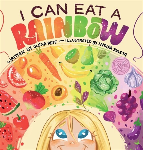 I Can Eat a Rainbow (Hardcover)